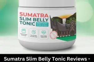 Sumatra Slim Belly Tonic Reviews